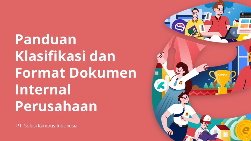 Panduan Klasifikasi dan Format Dokumen Internal Perusahaan